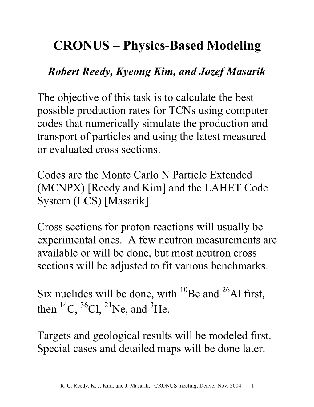 CRONUS Physics-Based Modeling