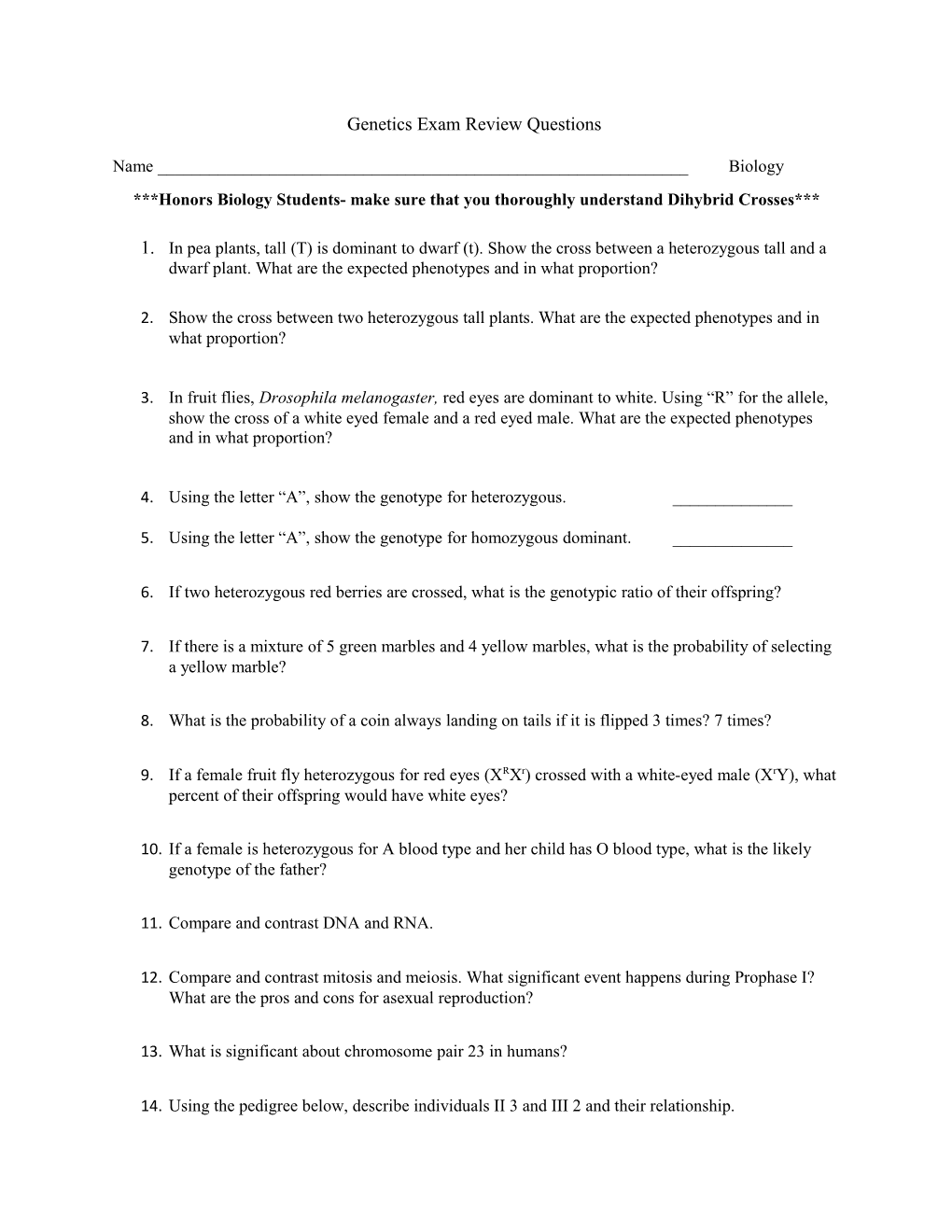 Honors Biology Students- Make Sure That You Thoroughly Understand Dihybrid Crosses