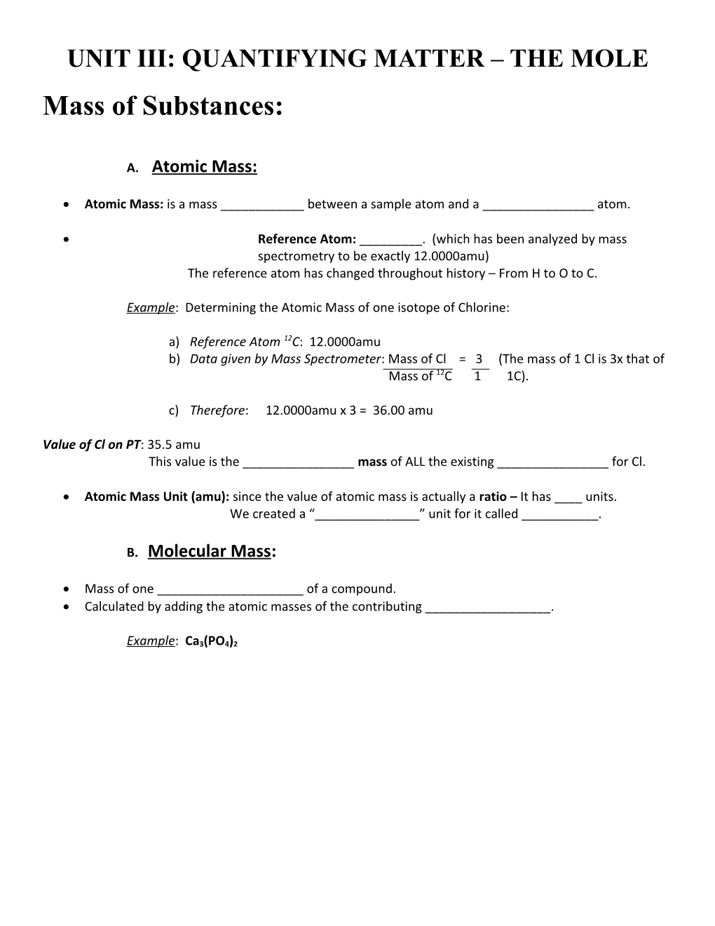 Unit Iii: Quantifying Matter the Mole