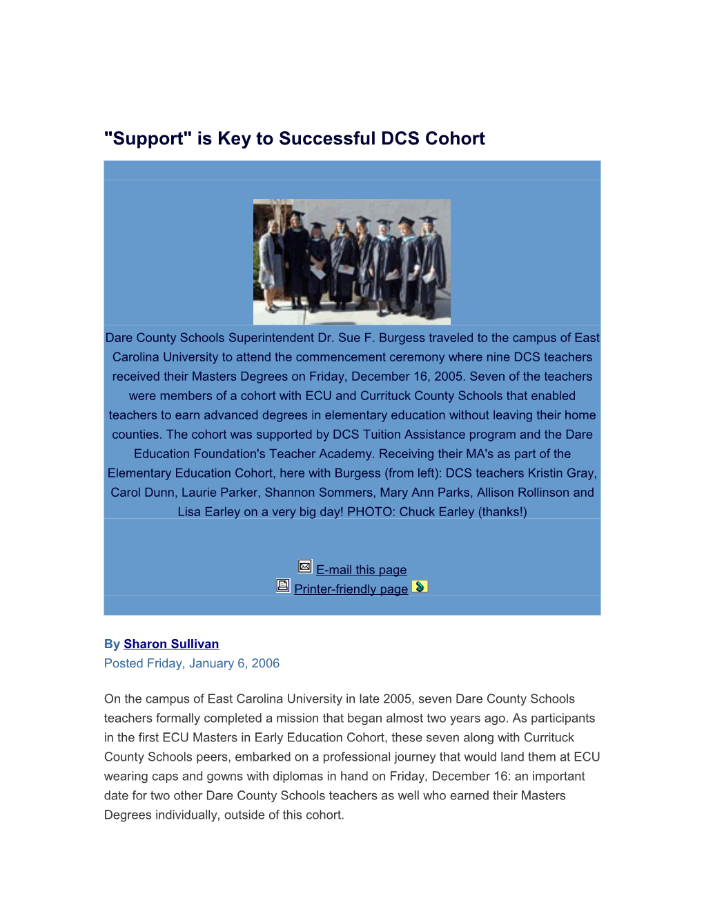 Support Is Key to Successful DCS Cohort