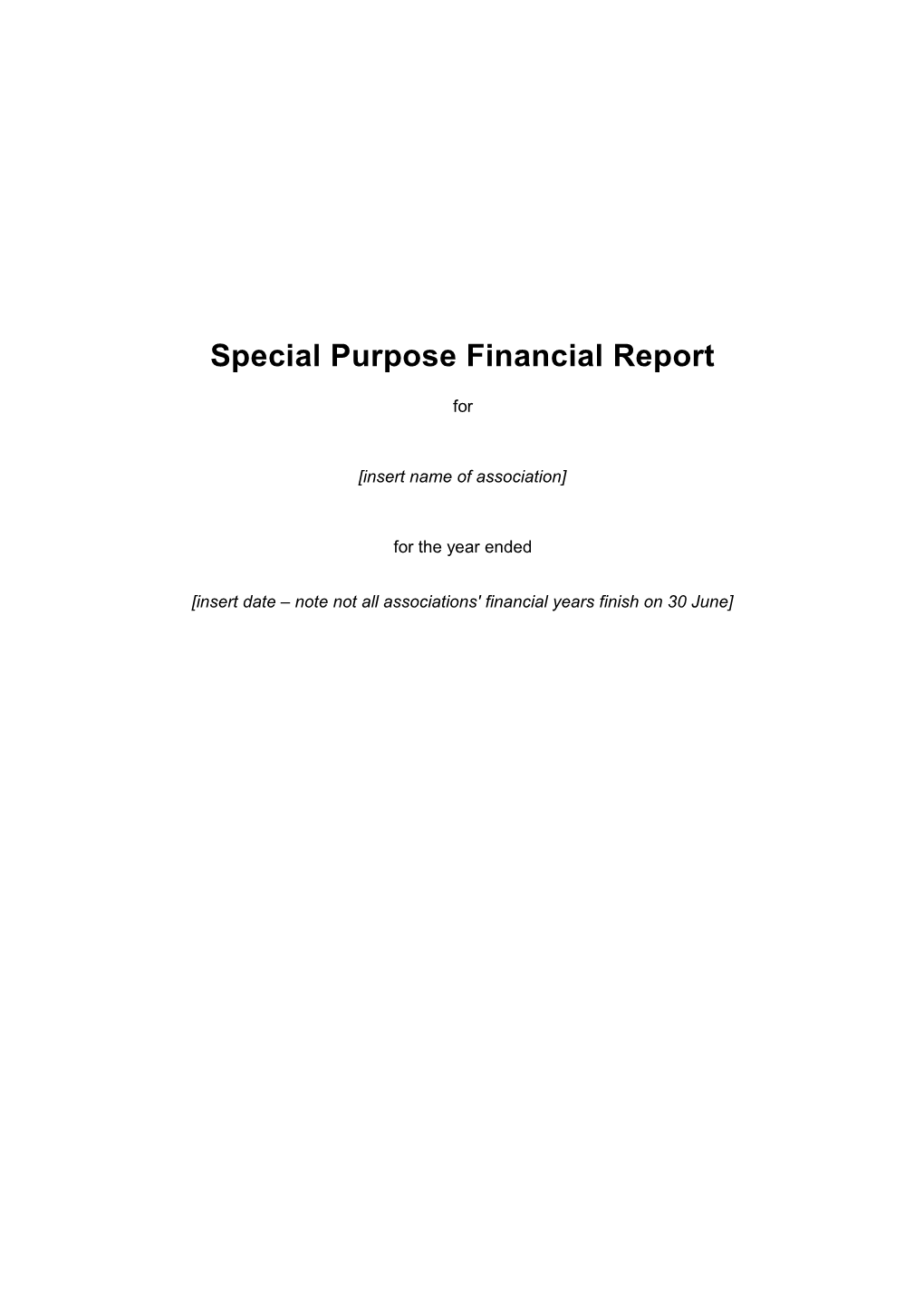 Special Purpose Financial Report - Financial Return Template