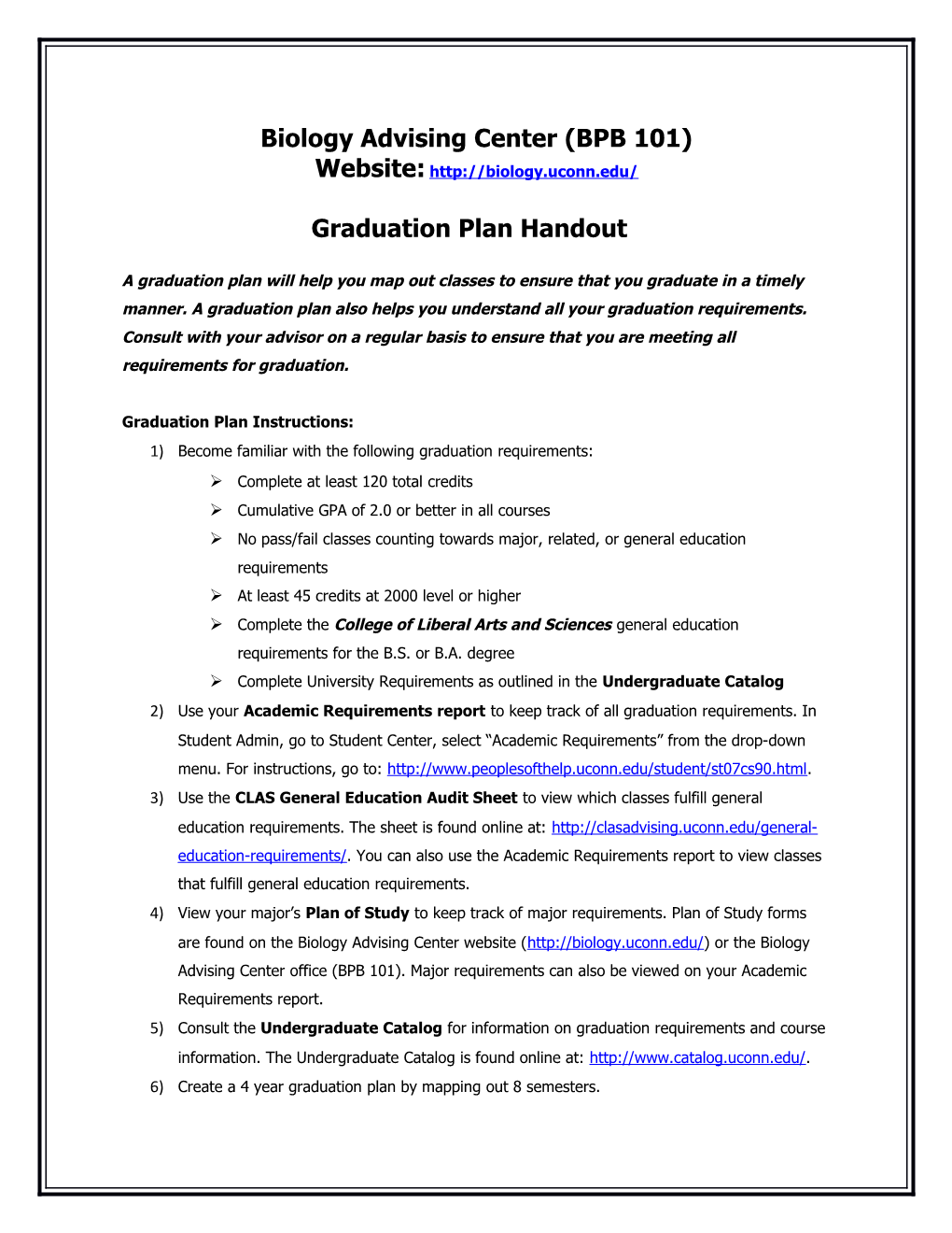 Biology Advising Center (BPB 101)