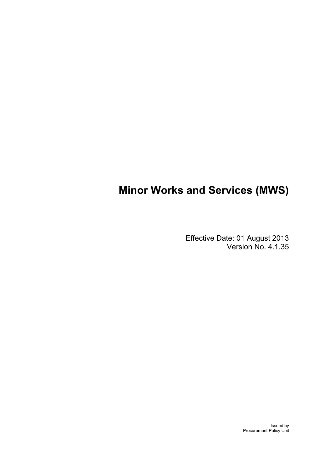 Conditions: Tendering and Contract MWS - (V 4.1.35) (01 August 2013)