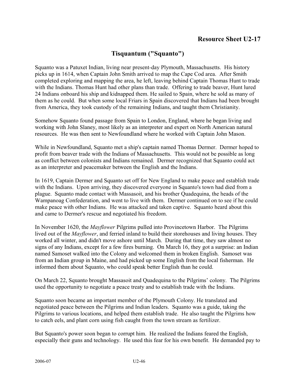 Biography of Tisquantum ( Squanto )