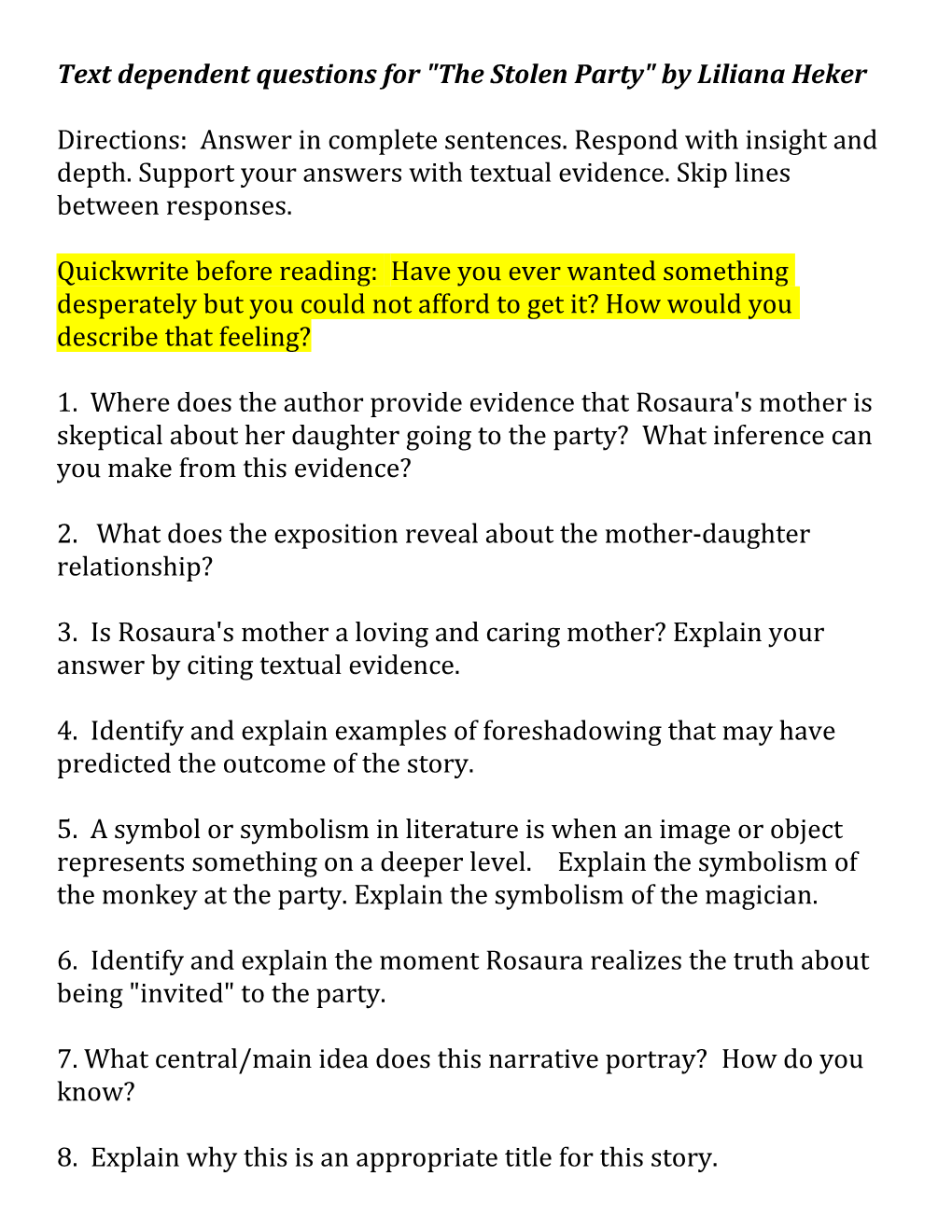 Text Dependent Questions for the Stolen Party by Lilianaheker