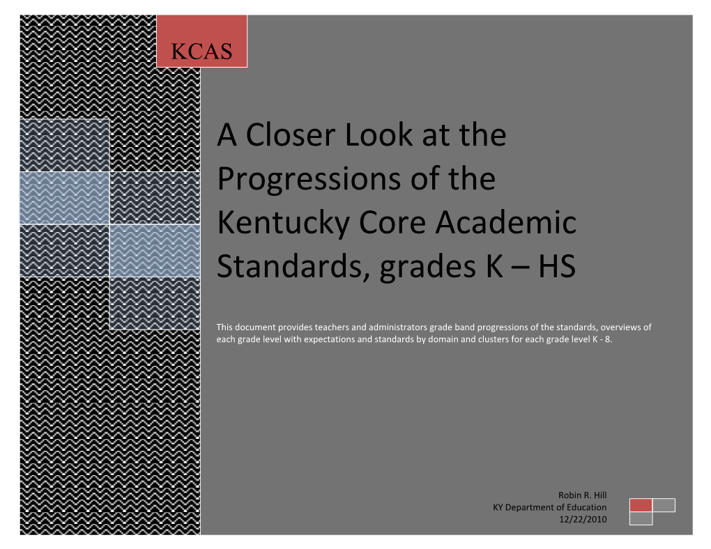 Progressions by Domains, Clusters and Standards, Grades K 2