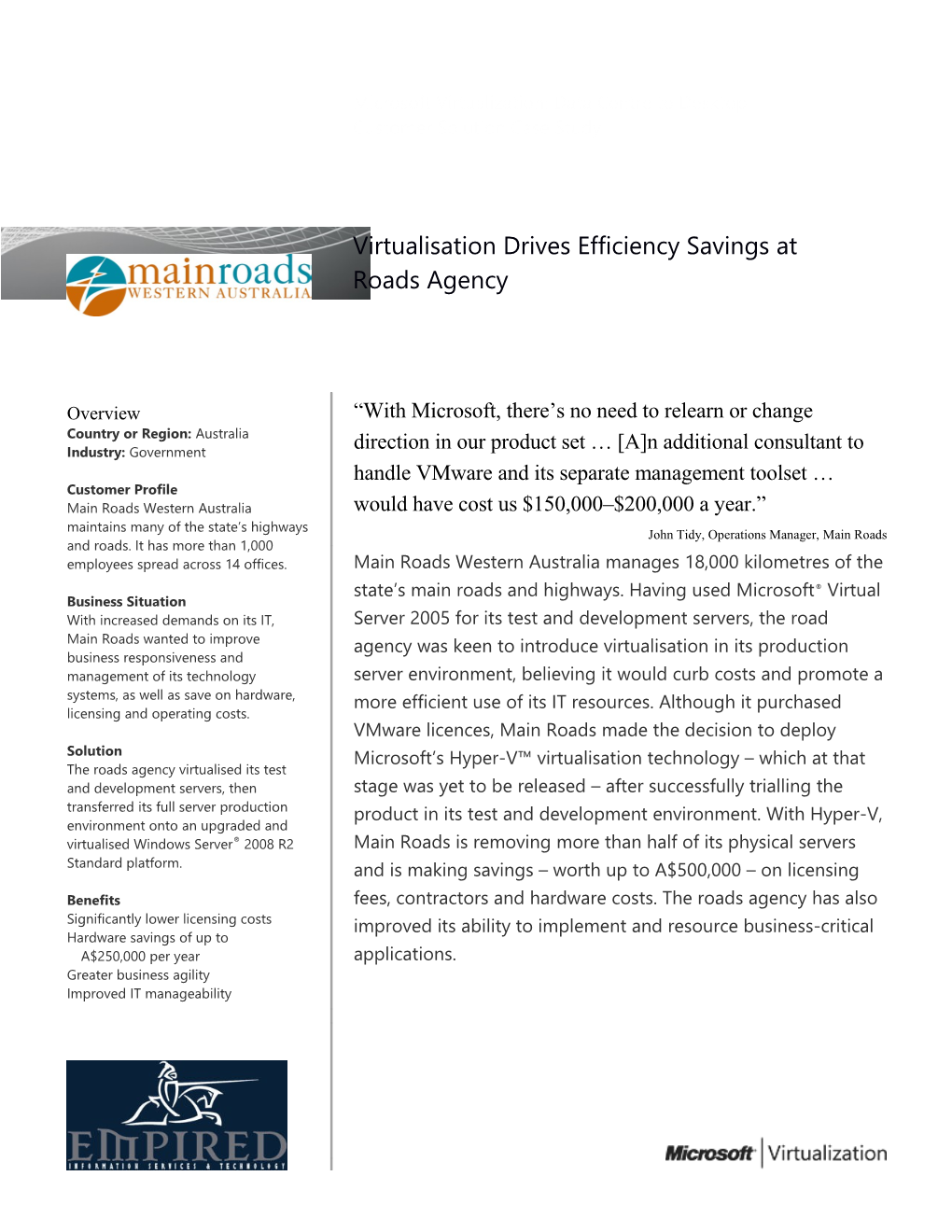 Metia CEP Virtualization Drives $500,000 Savings at Roads Agency