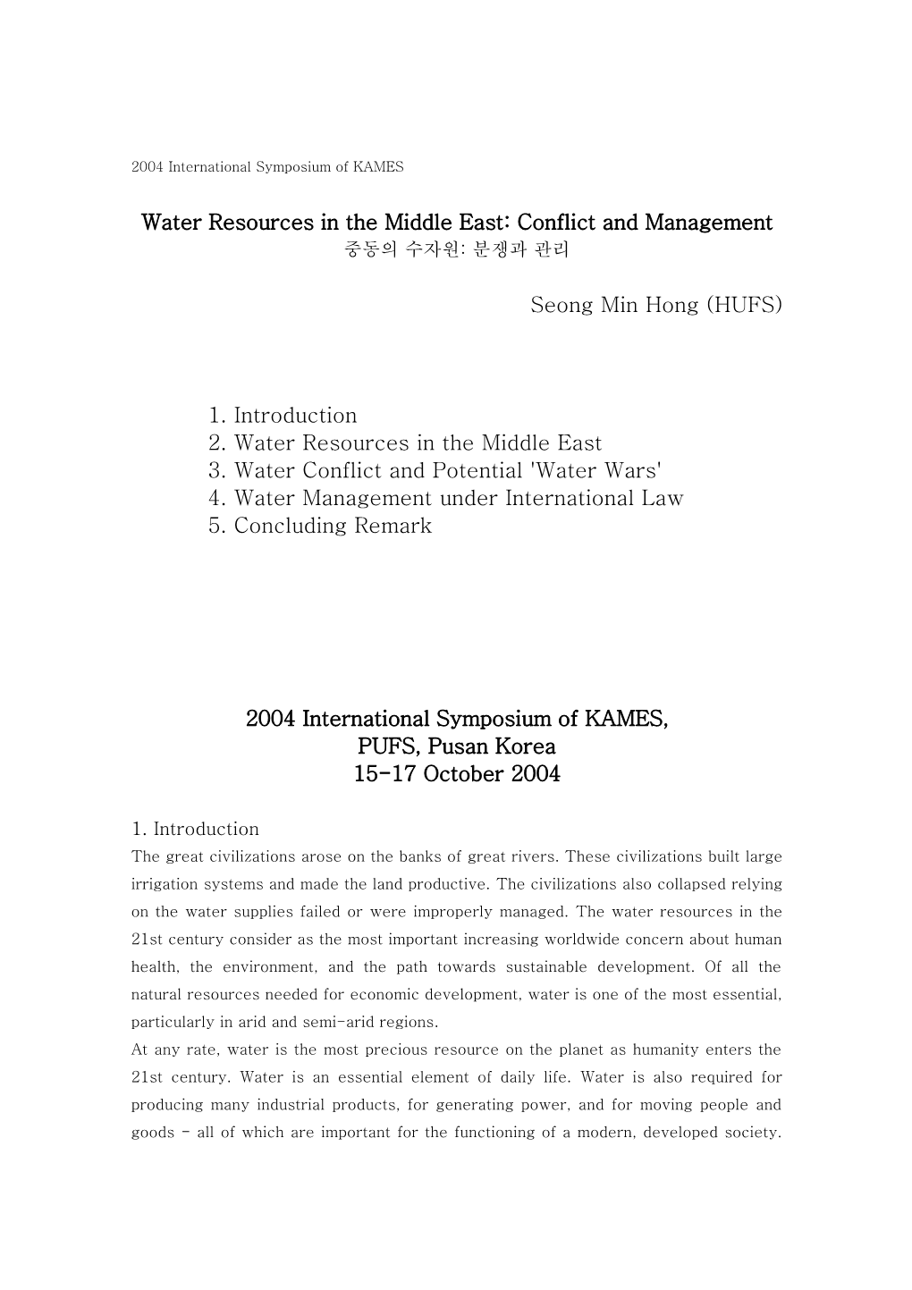 Water Resources in the Middle East: Conflict and Management