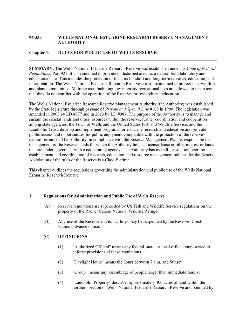 Chapter 1:RULES for PUBLIC USE of WELLS RESERVE