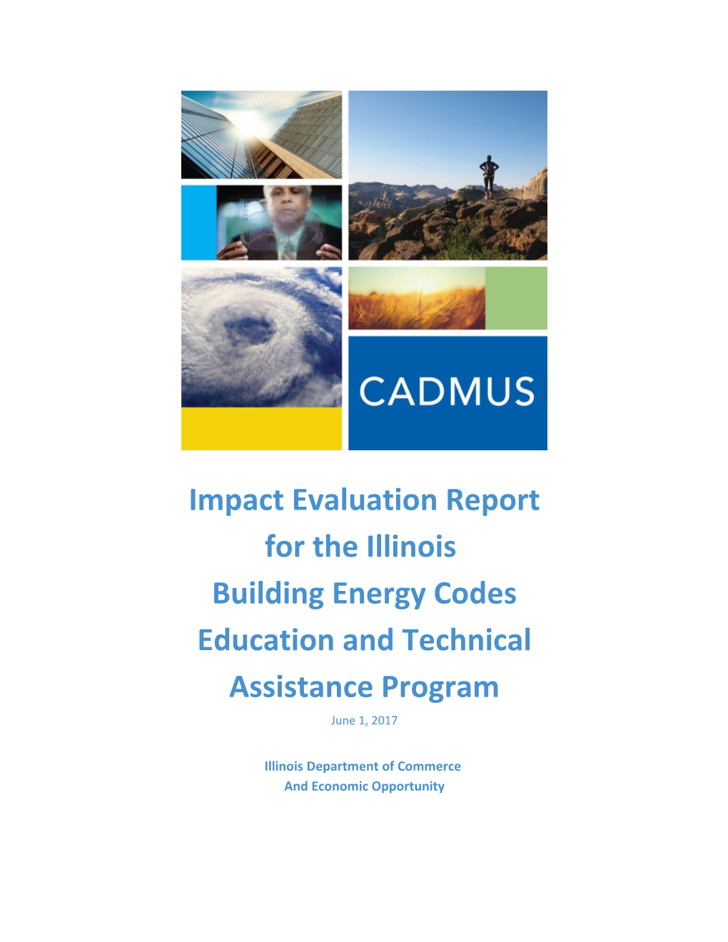 Impact Evaluation Report for the Illinois