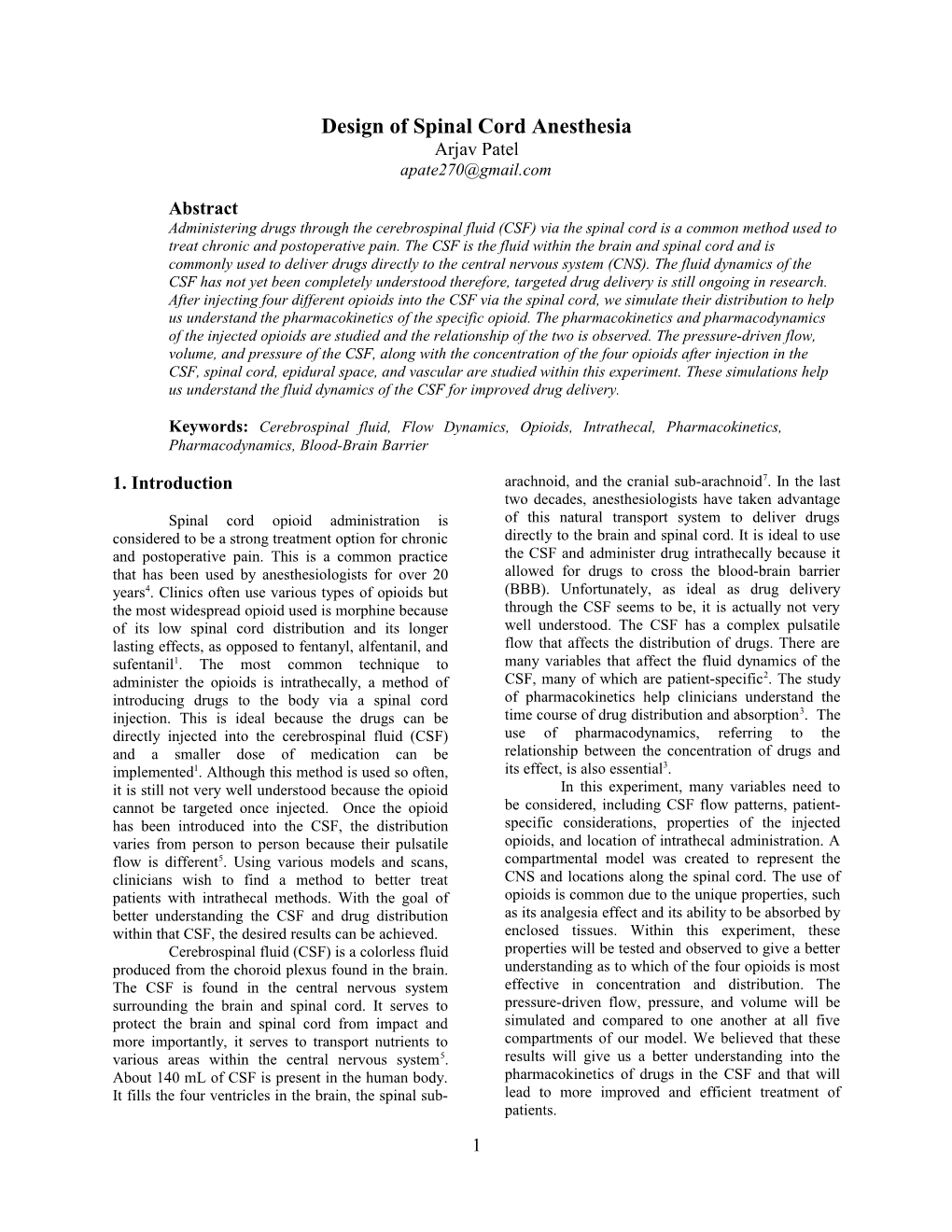 Design of Spinal Cord Anesthesia