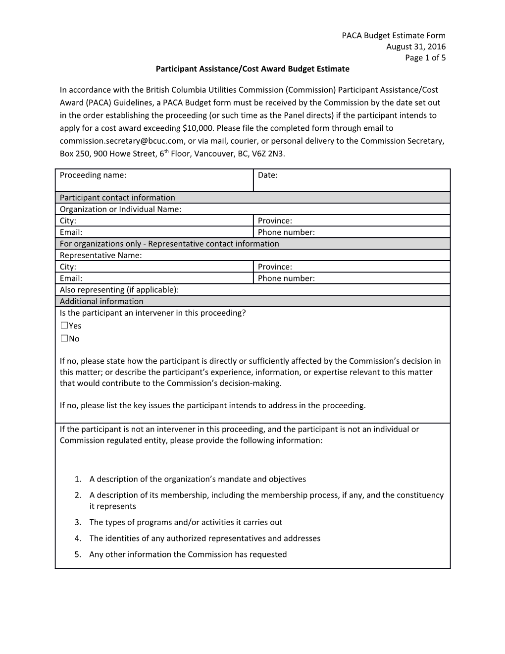 Participant Assistance/Cost Award Budget Estimate