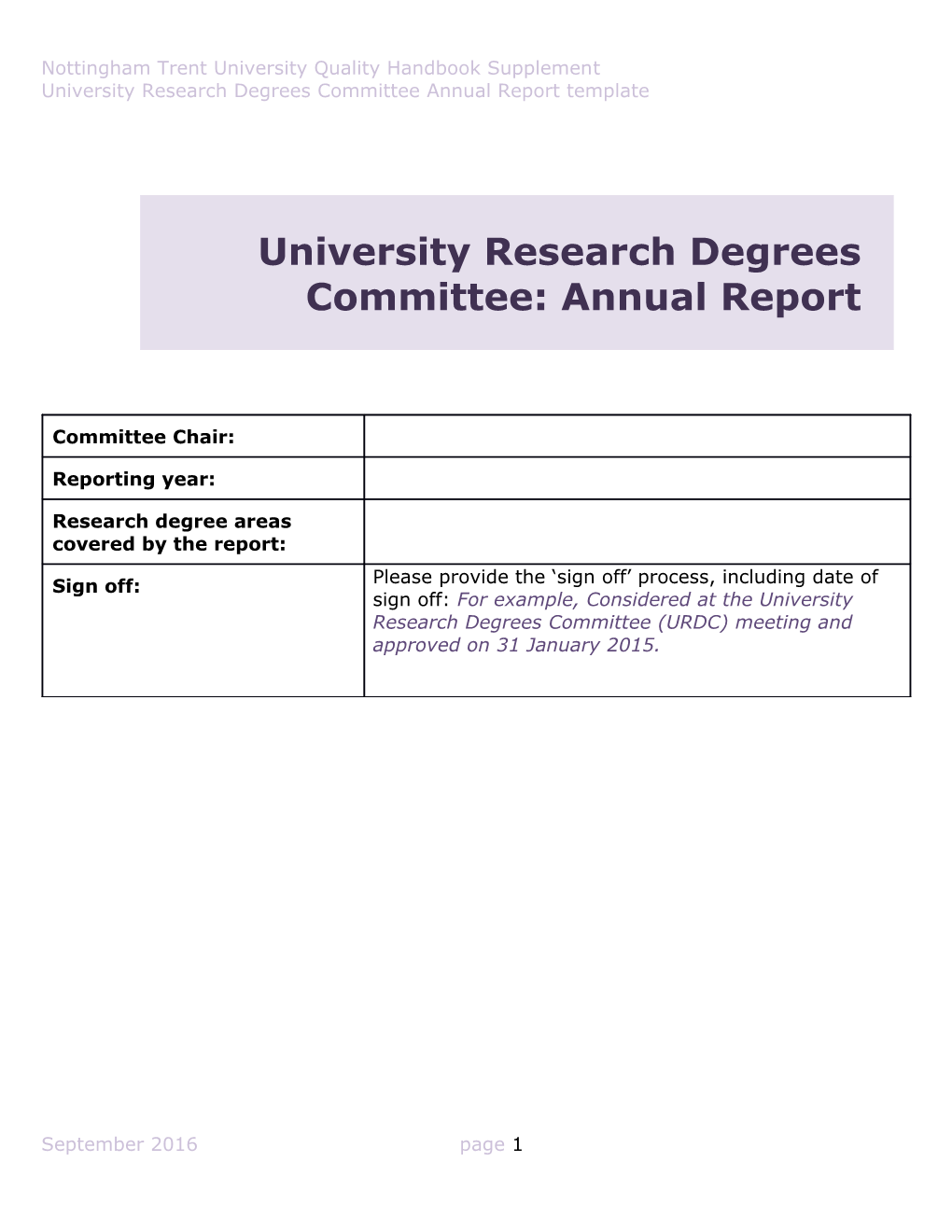 University Research Degrees Committee Annual Report Template