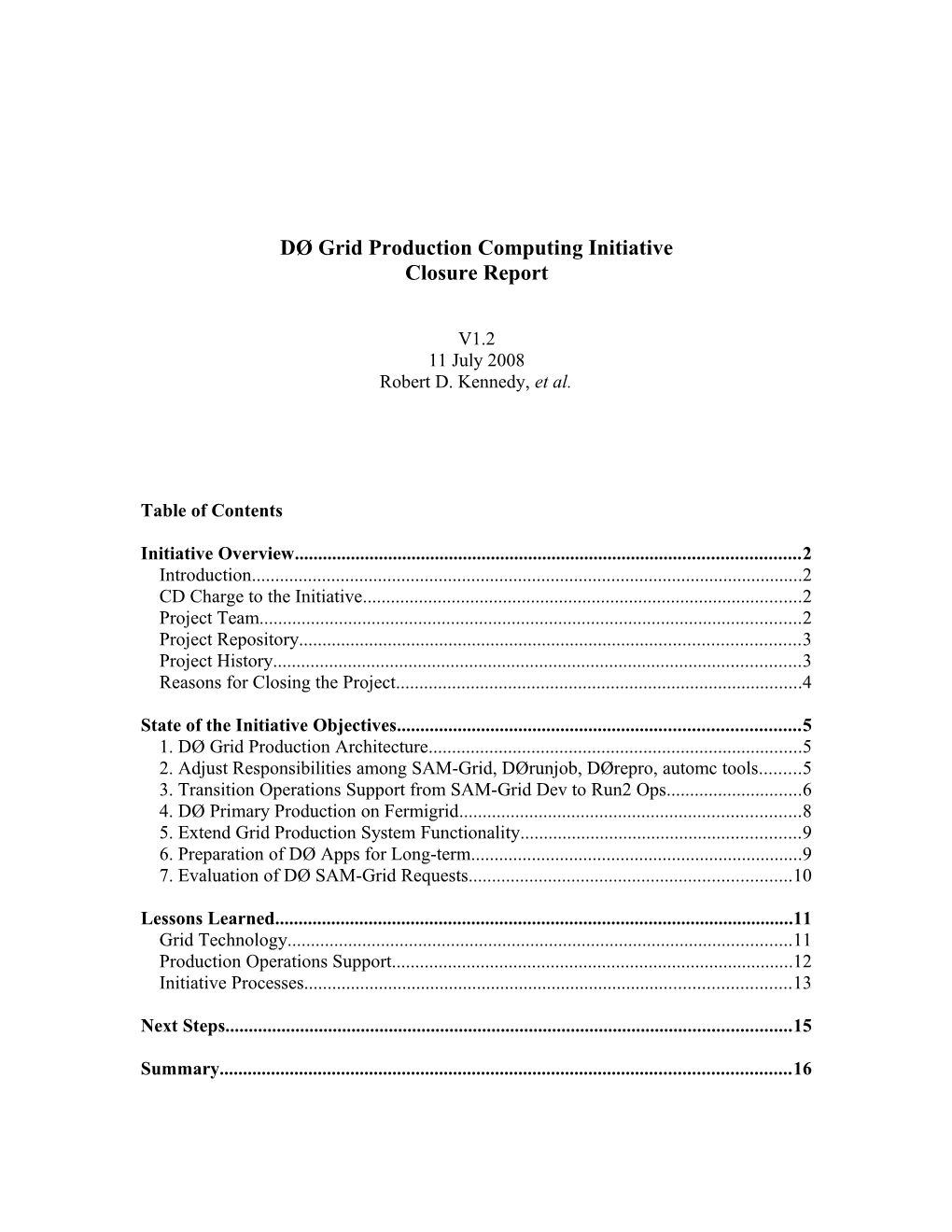 DØ Samgrid Development Prioritization