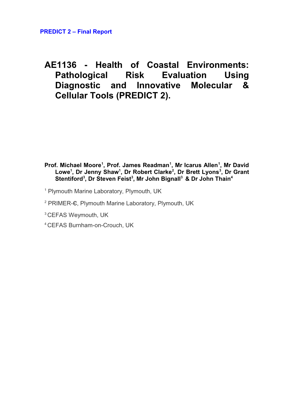 AE1136 - Health of Coastal Environments: Pathological Risk Evaluation Using Diagnostic