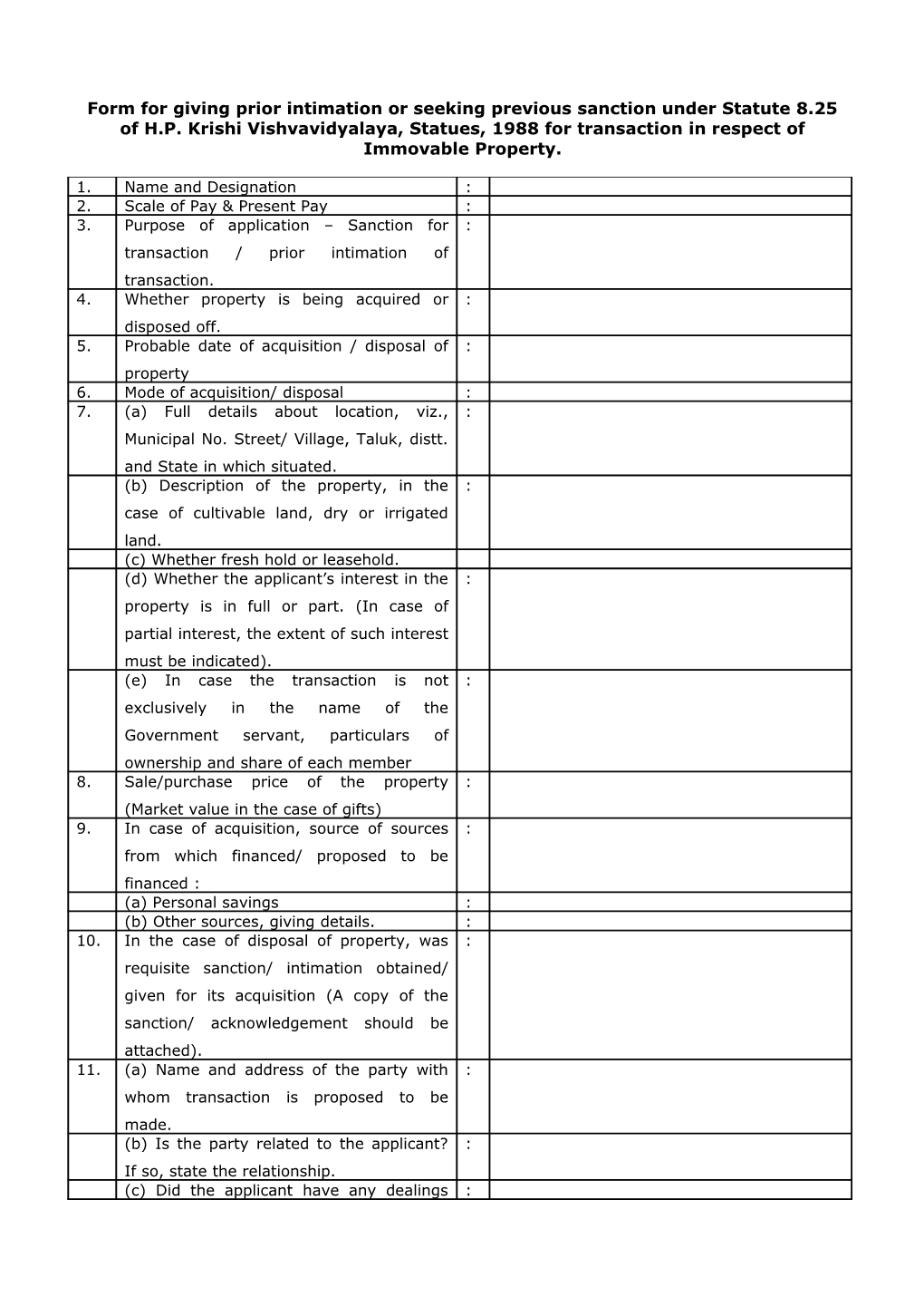 Form for Giving Prior Intimation Or Seeking Previous Sanction Under Statute 8