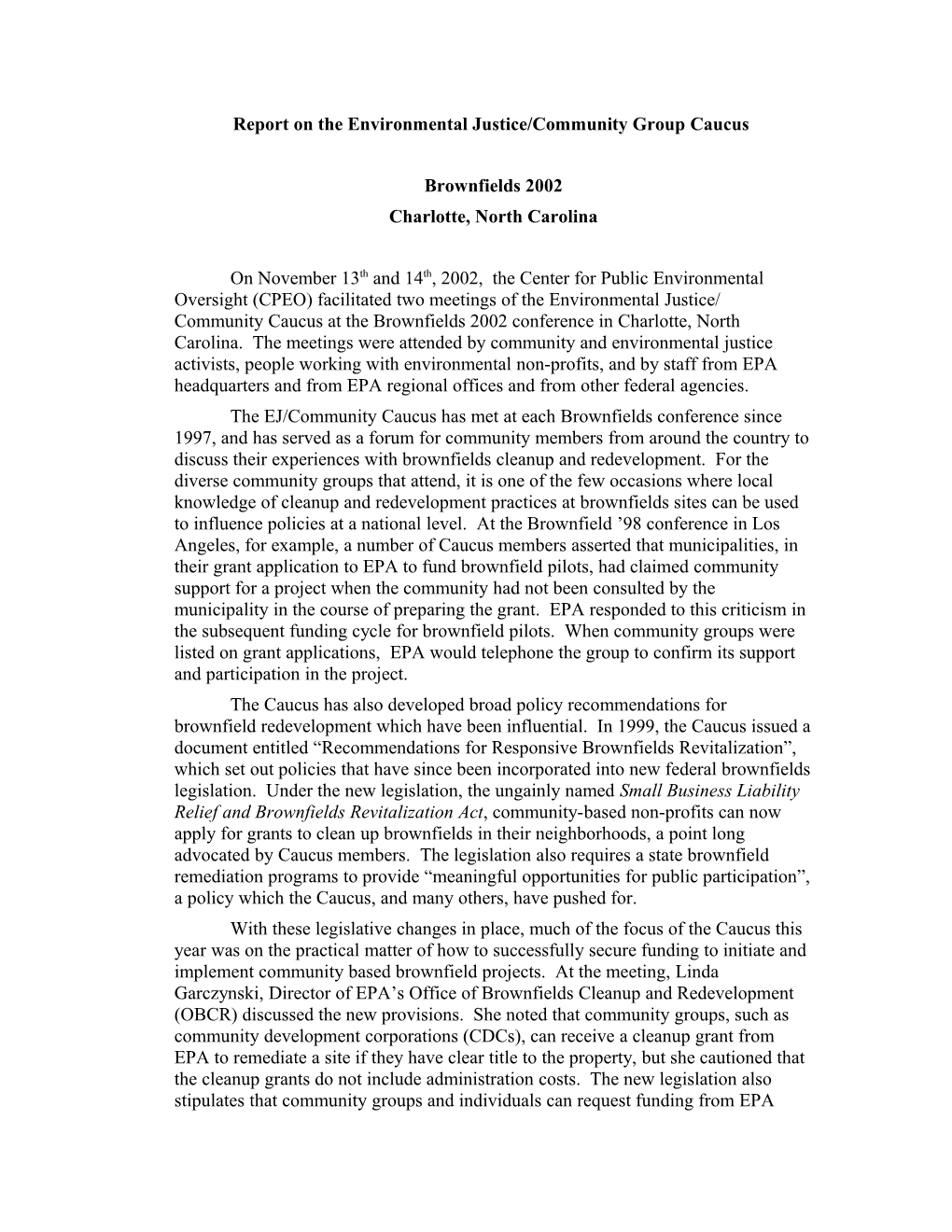 On November 13Th and 14Th, 2002, the Center for Public Environmental Oversight (CPEO)