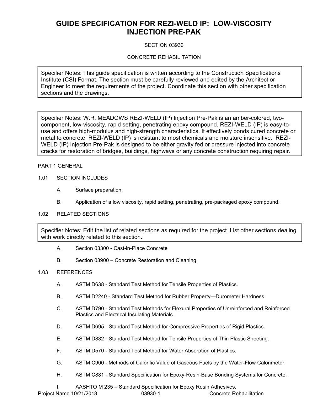 Guide Specification for Rezi-Weld Ip: Low-Viscosity Injection Pre-Pak