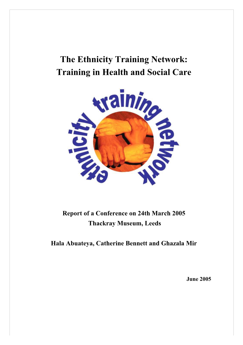 Ethnicity Training Network Conference Reportjune 2005