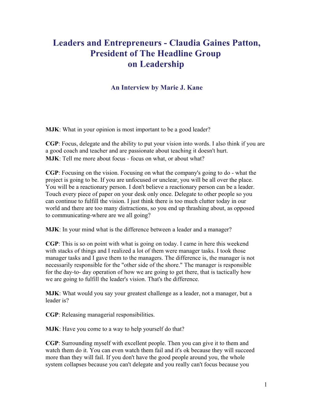 Leaders and Entrepreneurs - Claudia Gaines Patton, President of the Headline Group