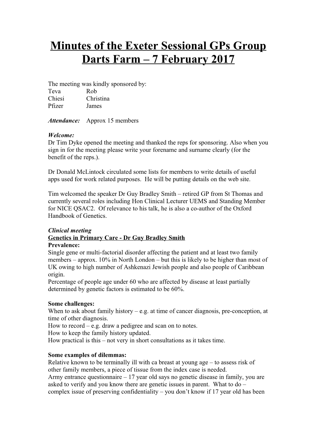 Minutes of the Exeter Sessional Gps Group at Darts Farm 7 June 2011