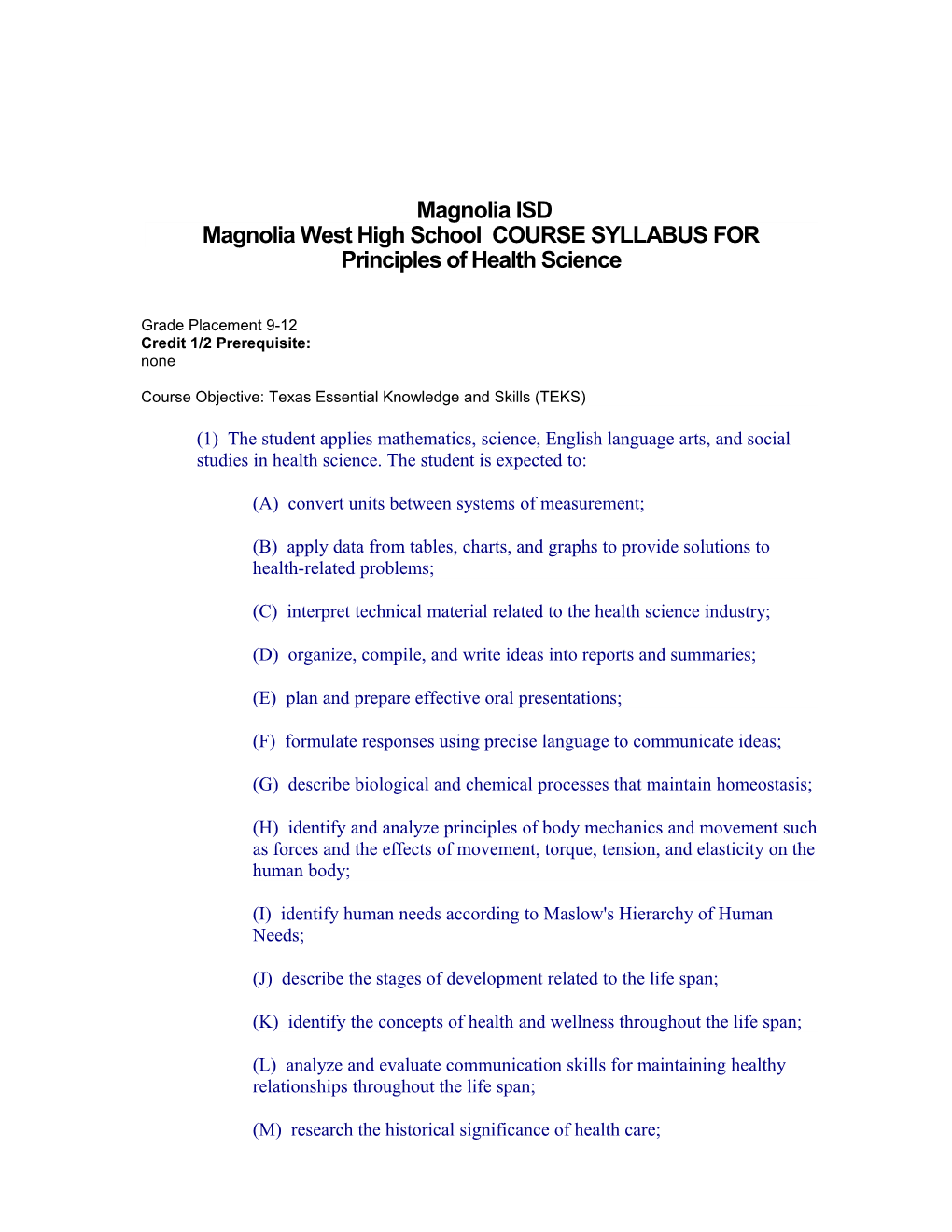 Magnoliawesthigh School COURSE SYLLABUS FOR