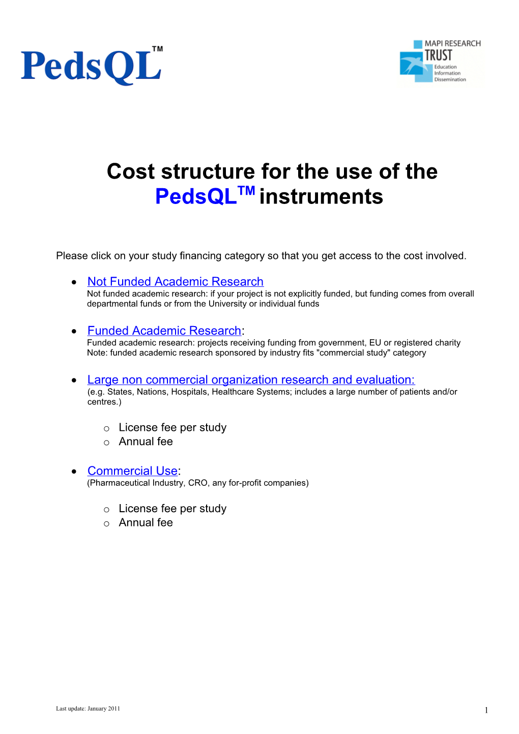 Cost Structure for the Use of the Pedsqltminstruments