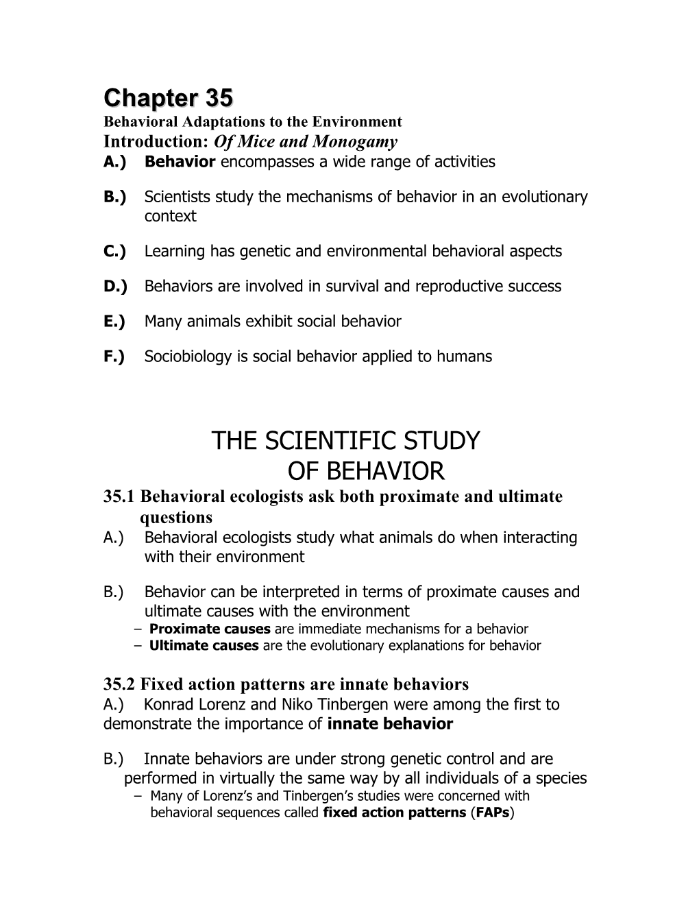 Behavioral Adaptations to the Environment