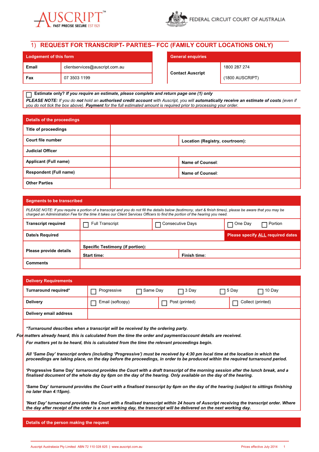 Request for Transcript- Parties FCC (Family Court Locations Only)