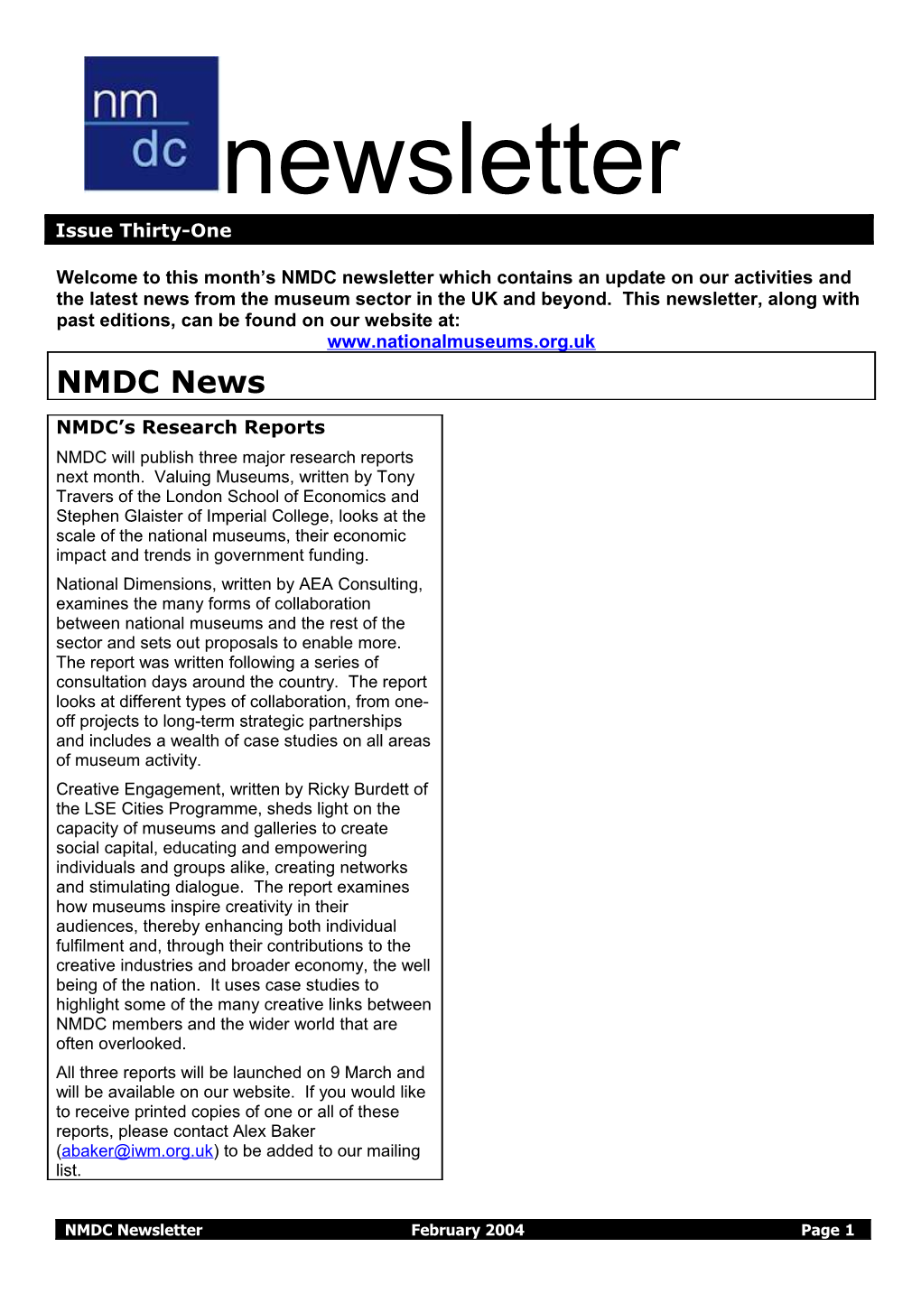Welcome to This Month S NMDC Newsletter Which Contains an Update on Our Activities And