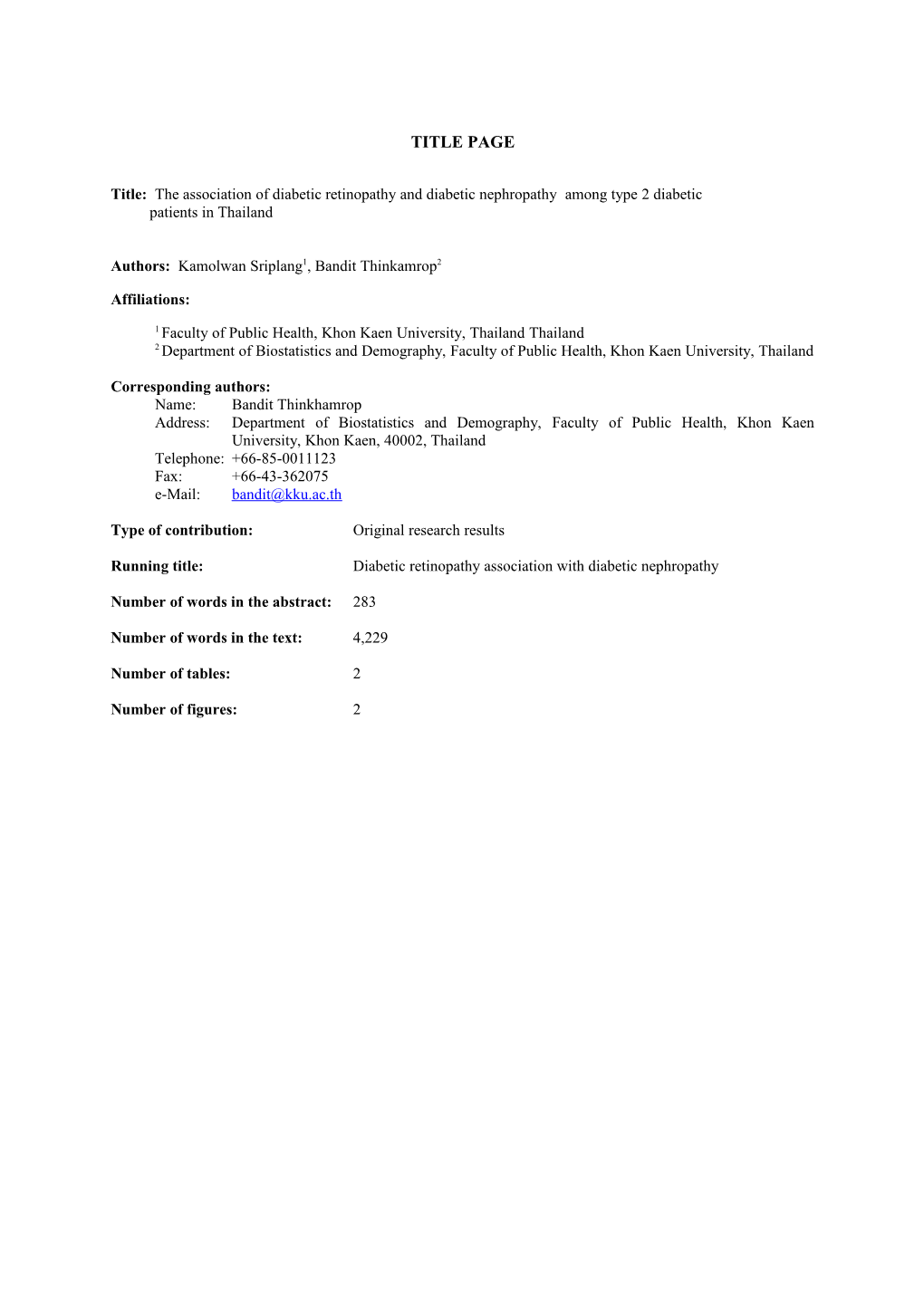 Title: the Association of Diabetic Retinopathy and Diabetic Nephropathy Among Type 2 Diabetic