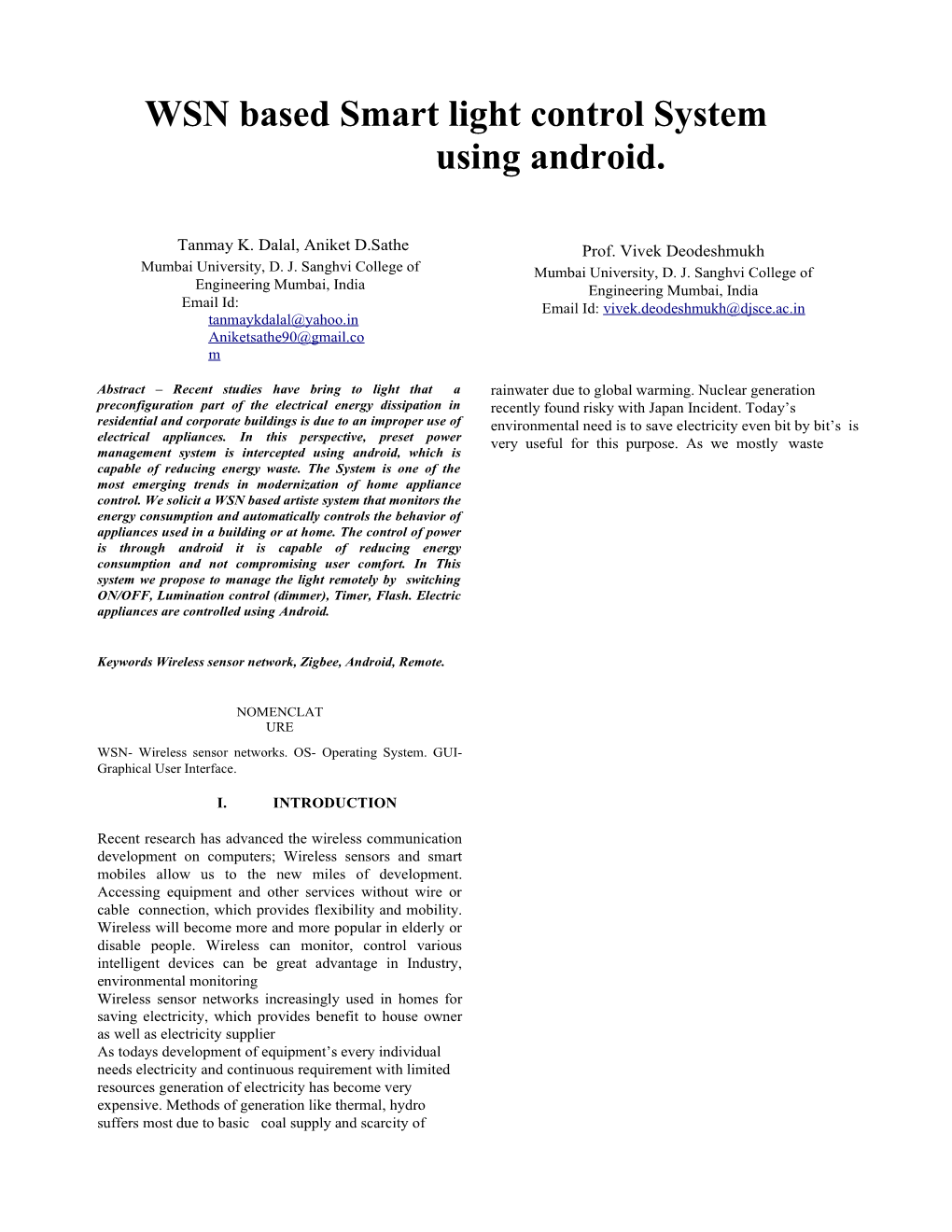 WSN Based Smart Light Control System Using Android