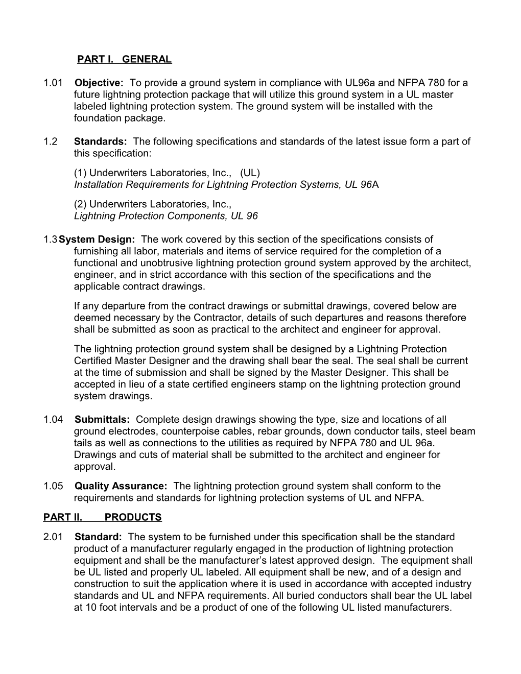 SECTION 16670 (Also 13100): LIGHTNING PROTECTION SYSTEM