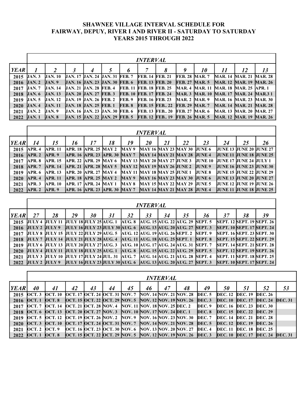 Shawnee Village Interval Schedule For