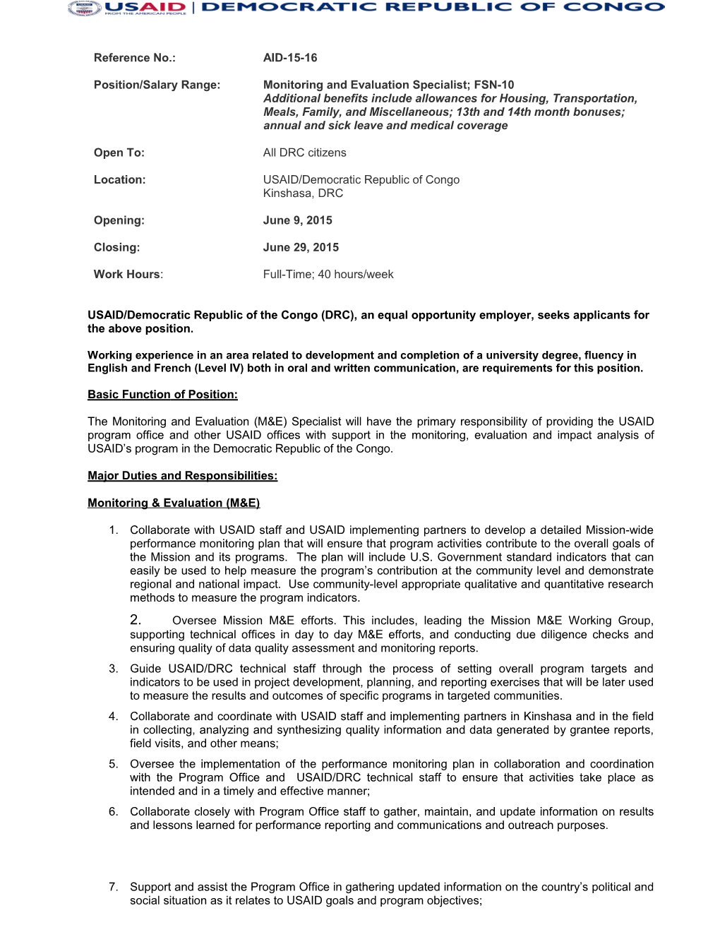 Position/Salaryrange:Monitoring and Evaluation Specialist;FSN-10