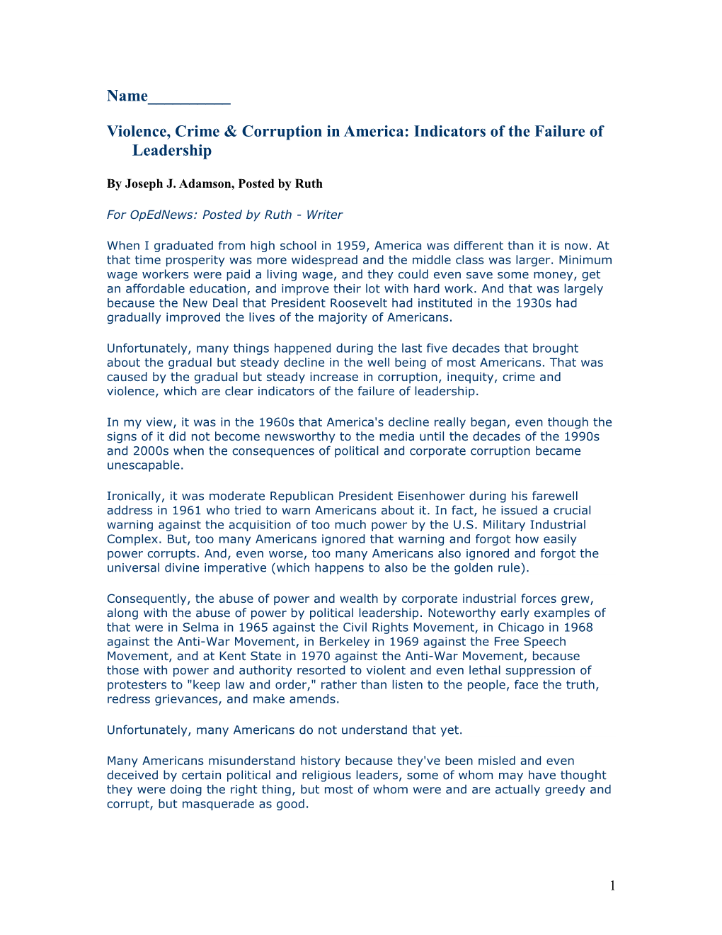 Violence, Crime & Corruption in America: Indicators of the Failure of Leadership