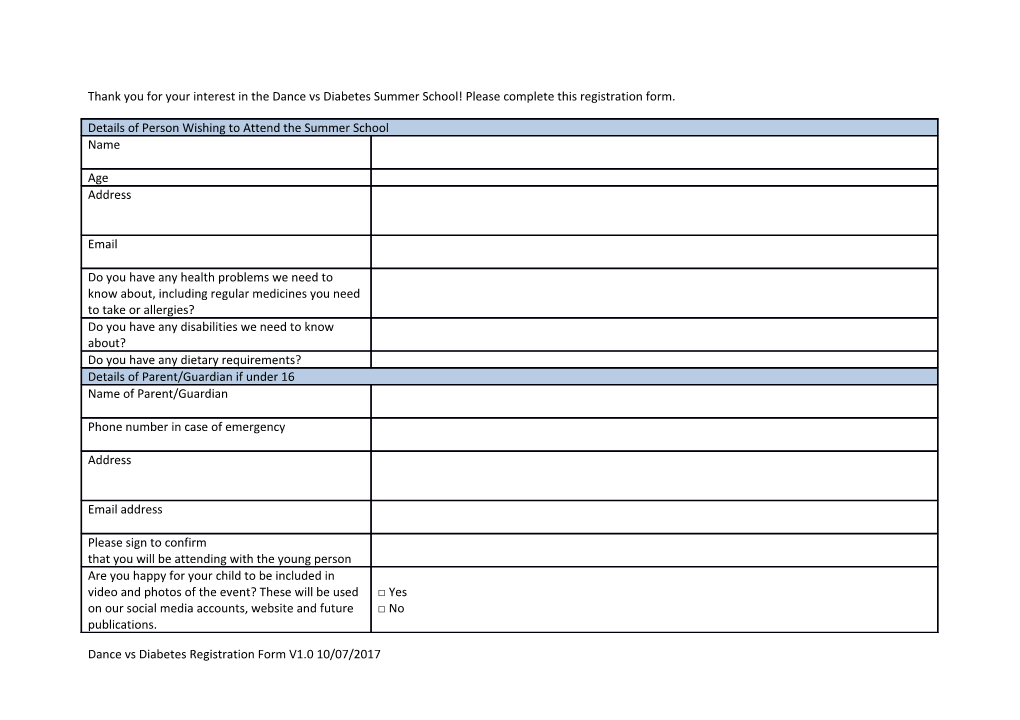 Thank You for Your Interest in the Dance Vs Diabetes Summer School! Please Complete This