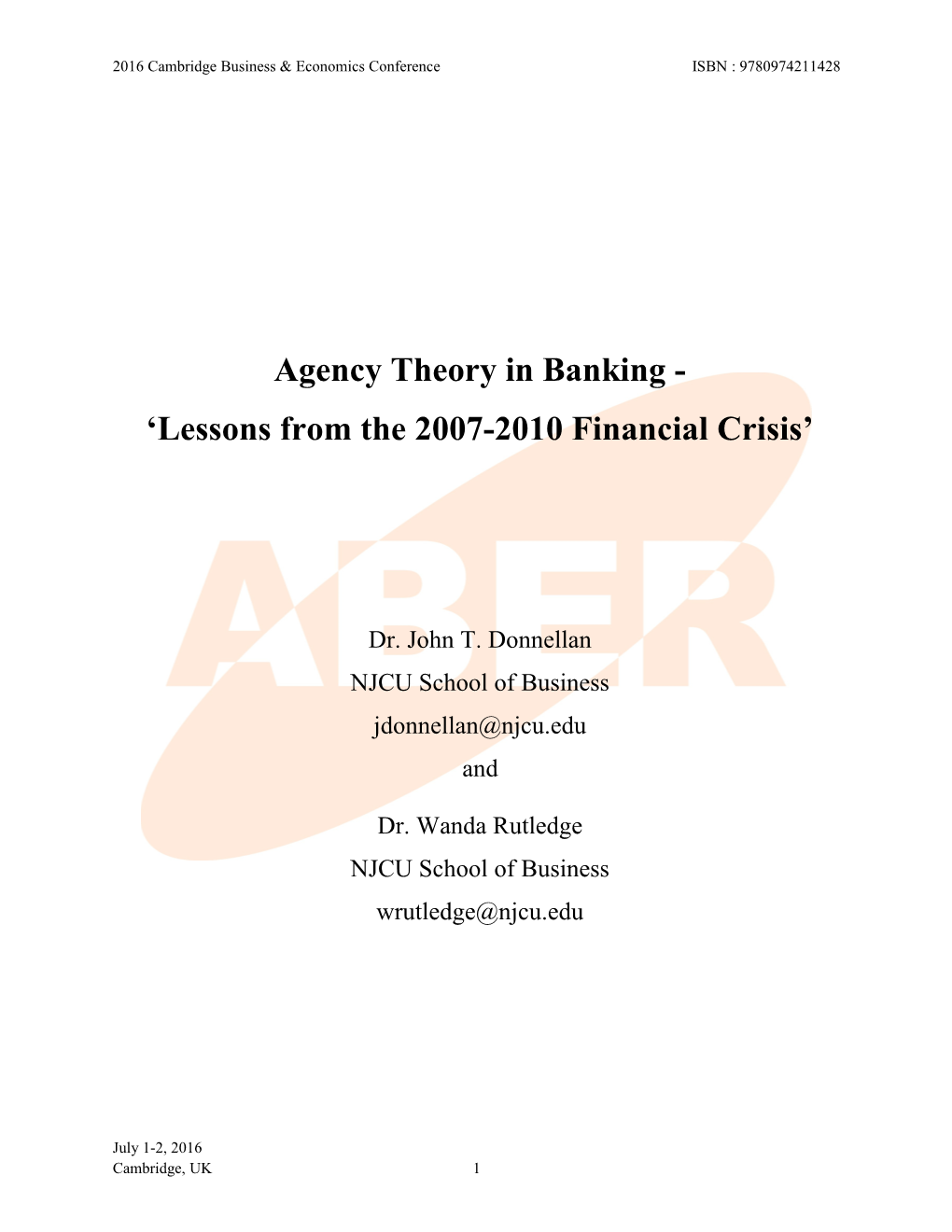 Agency Theory in Banking-Lessons from the 2007-2010 Financial Crisis