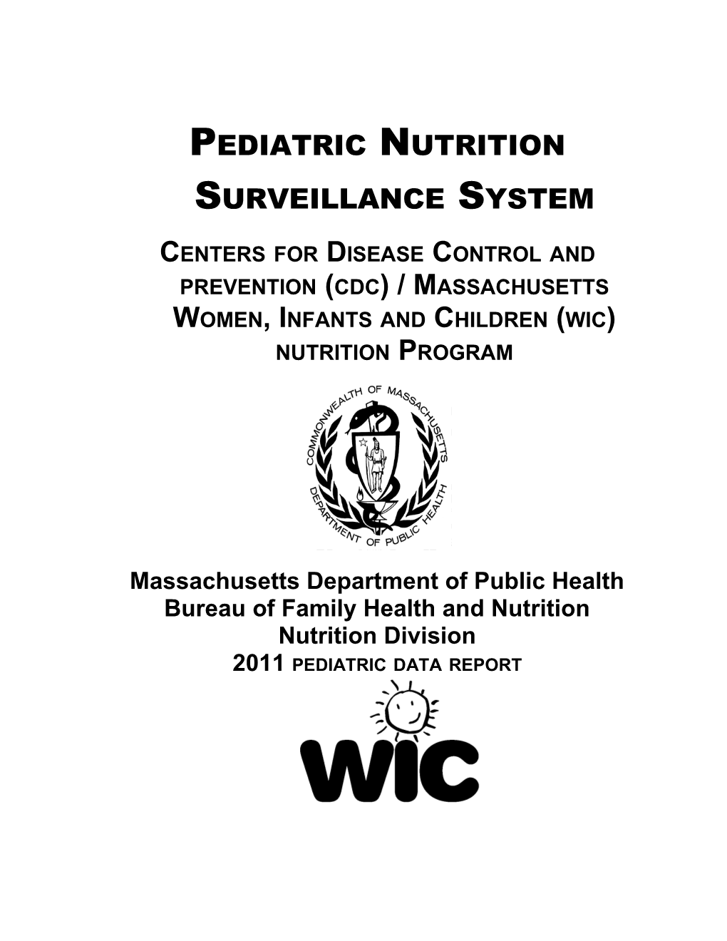 Pediatric Nutrition Surveillance System