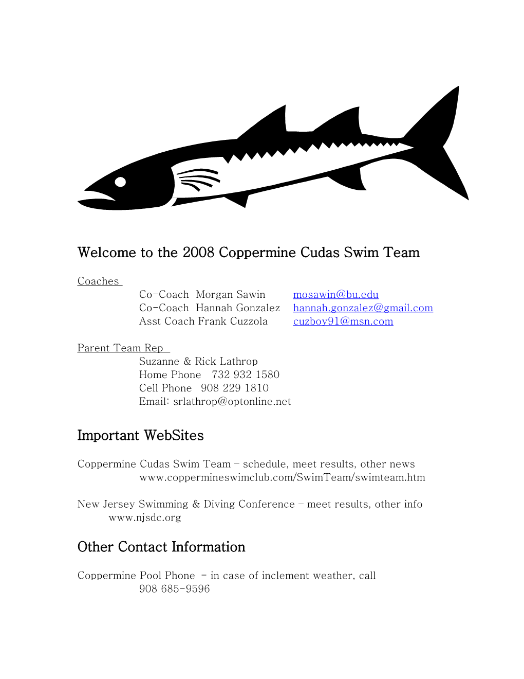Welcome to the 2008 Coppermine Cudas Swim Team