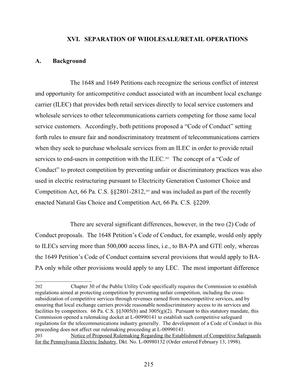 XVI. Final-Separation of Wholesale/Retail Operations