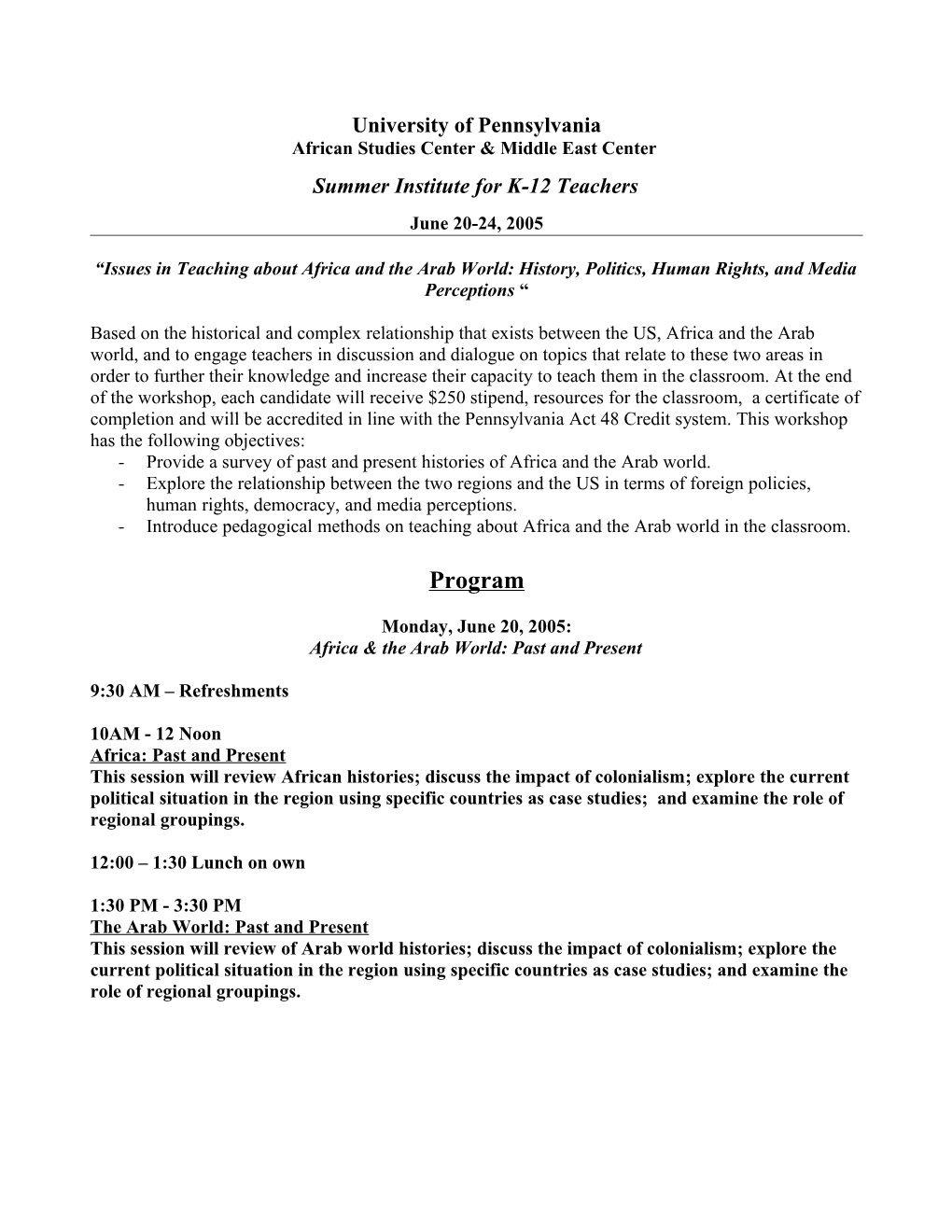 Curriculum for Teachers Workshop, June 20-24