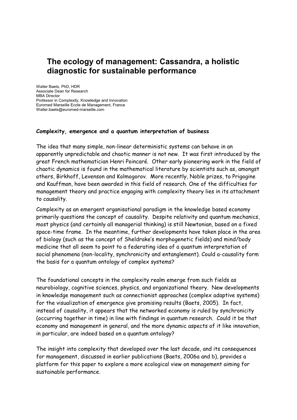 The Ecology of Management: Cassandra, a Holistic Diagnostic for Sustainable Performance