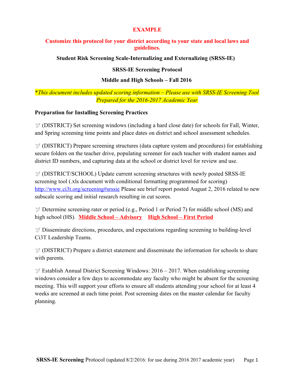 Student Risk Screening Scale-Internalizing and Externalizing (SRSS-IE)