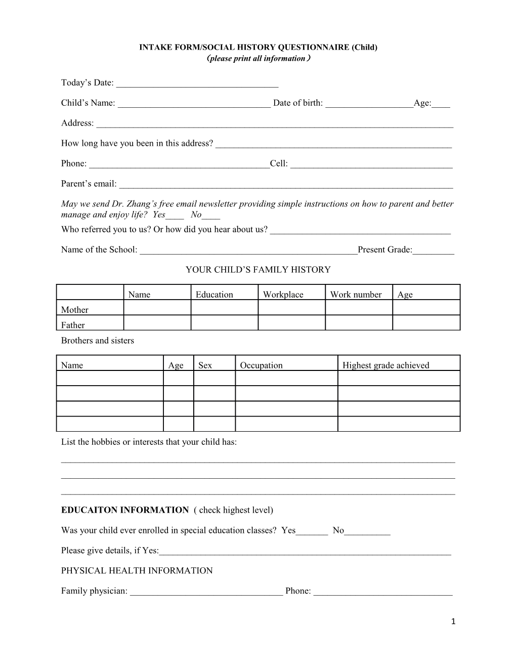 INTAKE FORM/SOCIAL HISTORY QUESTIONNAIRE (Child)