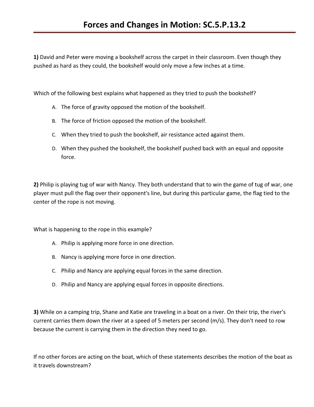 Forces and Changes in Motion: SC.5.P.13.2