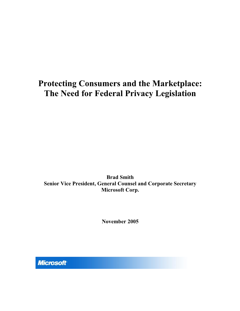 Protecting Consumers and the Marketplace