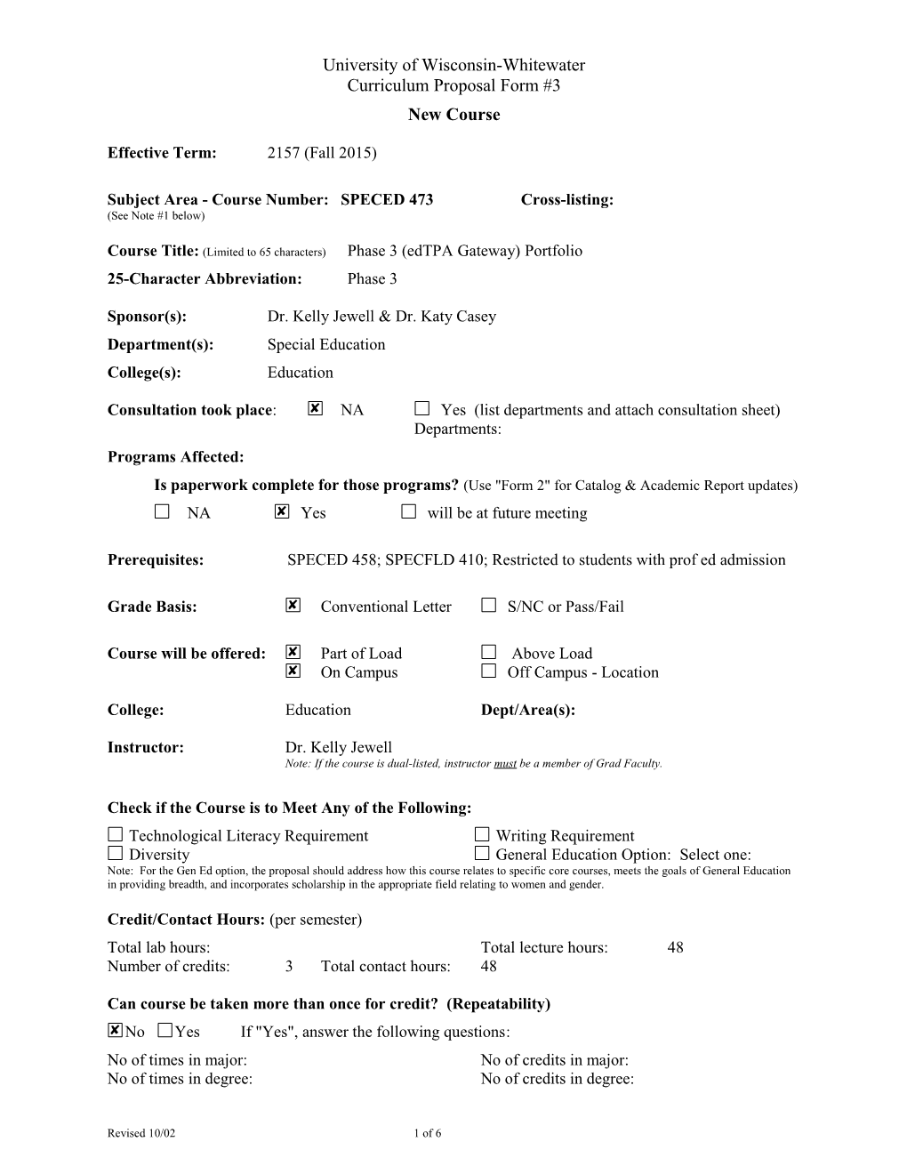 Subject Area - Course Number:SPECED 473Cross-Listing