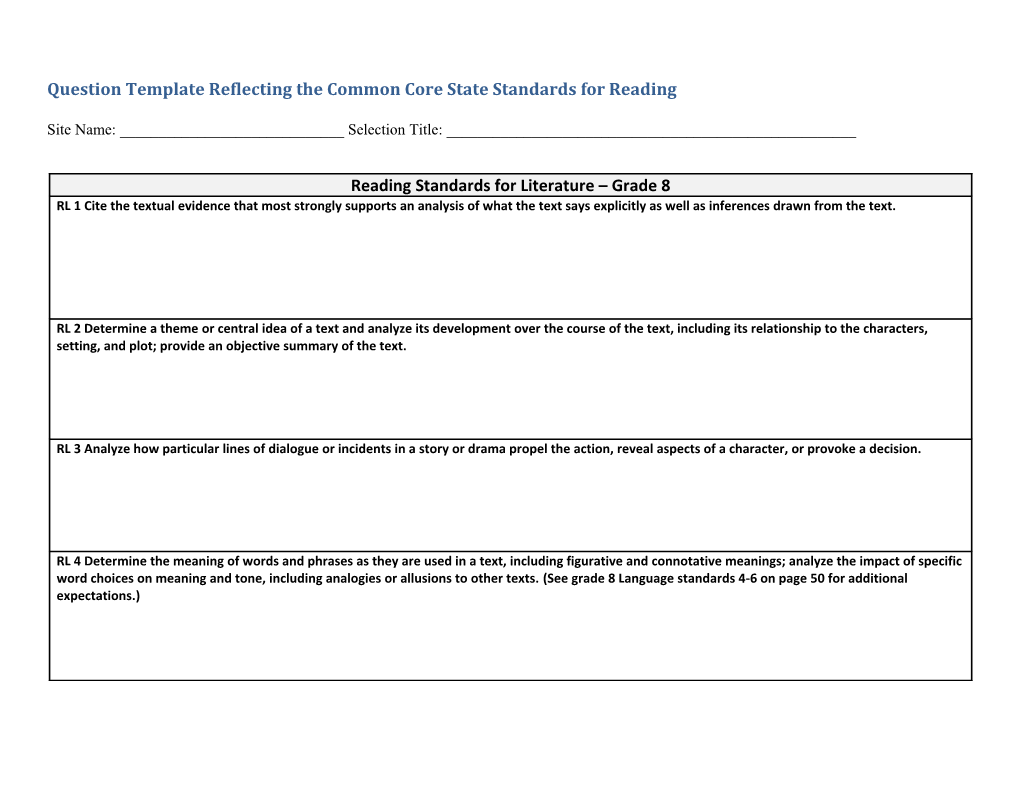 Question Template Reflecting the Common Core State Standards for Reading