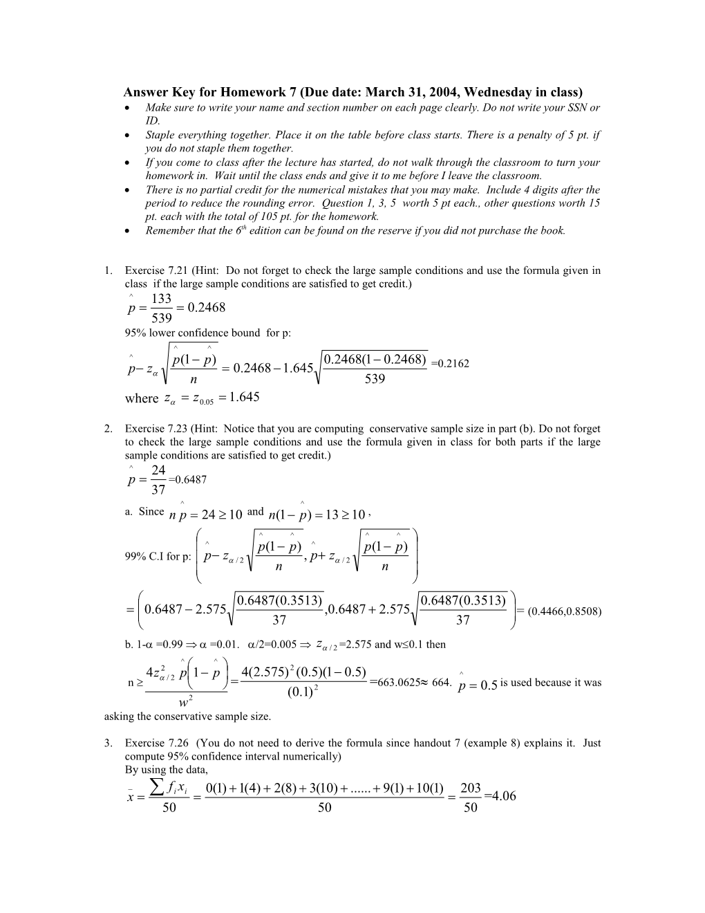 Answer Key for Homework 7 (Due Date: March 31, 2004, Wednesday in Class)